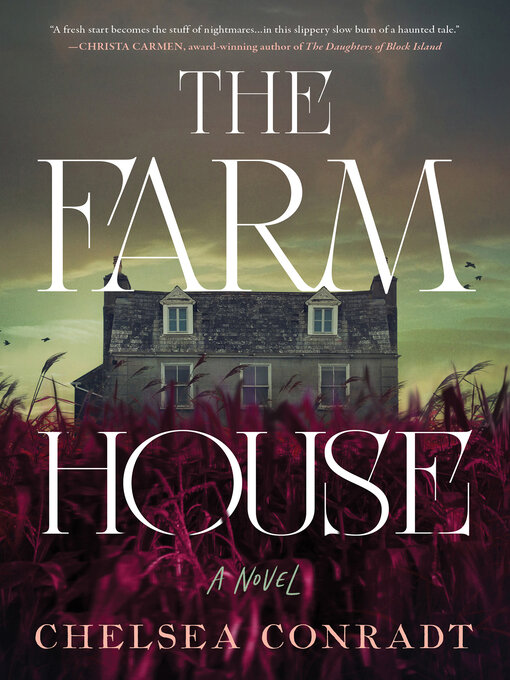 Title details for The Farmhouse by Chelsea Conradt - Available